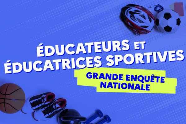 Enqu�te nationale sur les �ducateurs et �ducatrices sportives